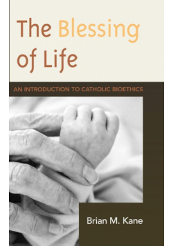 The Blessing of Life