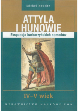Attyla i Hunowie