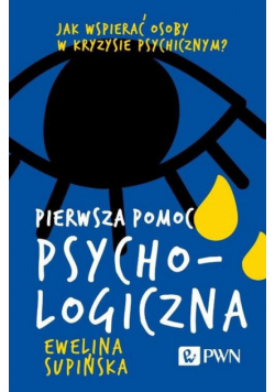 Pierwsza pomoc psychologiczna