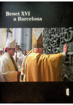 Benet XVI a Barcelona