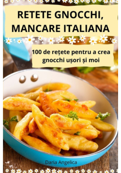 Retete Gnocchi, Mancare Italiana