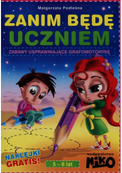Zanim będę uczniem