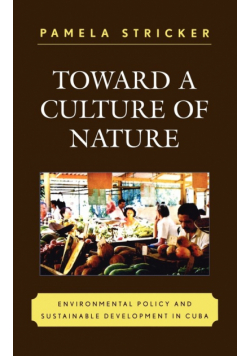 Toward a Culture of Nature
