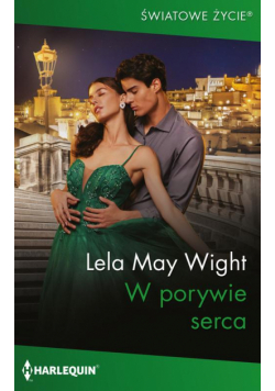 W porywie serca