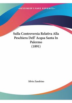 Sulla Controversia Relativa Alla Peschiera Dell' Acqua Santa In Palermo (1891)