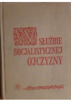 W służbie socjalistycznej ojczyzny