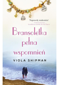 Bransoletka pełna wspomień