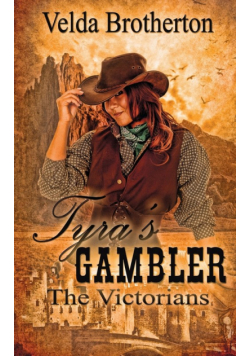 Tyra's Gambler