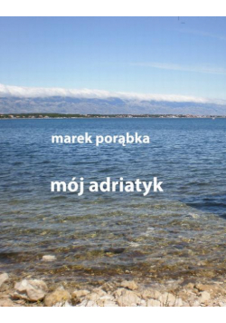 Mój Adriatyk