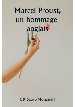 Marcel Proust, un hommage anglais