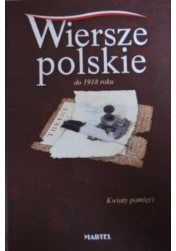 Wiersze polskie po 1918 roku Kwiaty pamięci