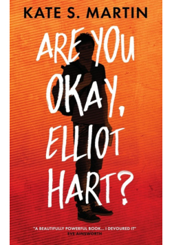 Are You Okay, Elliot Hart?