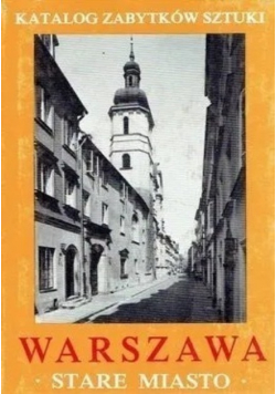 Katalog zabytków Warszawa stare miasto