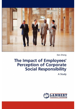 The Impact of Employees' Perception of Corporate Social Responsibility