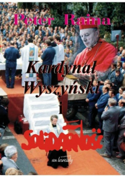 Kardynał Wyszyński i Solidarność