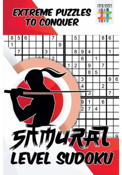 Samurai Level Sudoku | Extreme Puzzles to Conquer