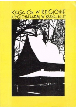 Kościół w Regionie Regionalizm w Kościele