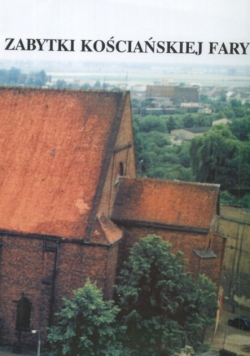 Zabytki kościańskiej fary