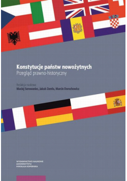 Konstytucje państw nowożytnych. Przegląd prawno-historyczny