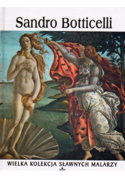Wielka kolekcja sławnych malarzy Tom 63 Sandro Botticelli
