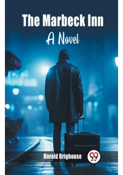 The Marbeck Inn A Novel