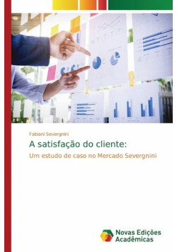 A satisfação do cliente