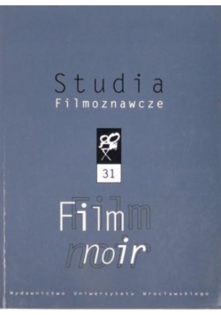 Studia filmoznawcze Nr 31
