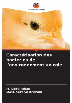 Caractérisation des bactéries de l'environnement avicole
