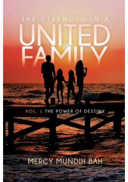 The Strength In A United Family