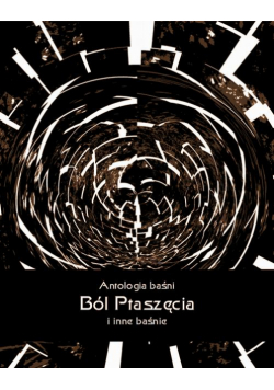 Ból Ptaszęcia i inne baśnie