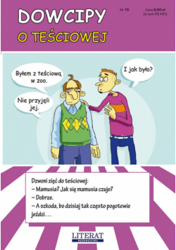 Dowcipy Nr 13 O teściowej
