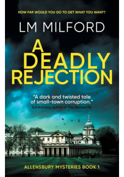 A Deadly Rejection