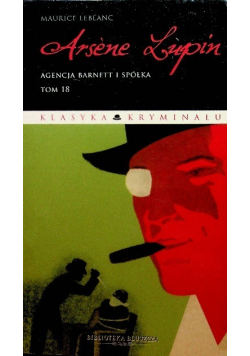 Arsene Lupin Tom 18 Agencja Barnett i Spółka