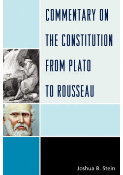 Commentary on the Constitution from Plato to Rousseau