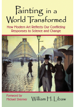 Painting in a World Transformed