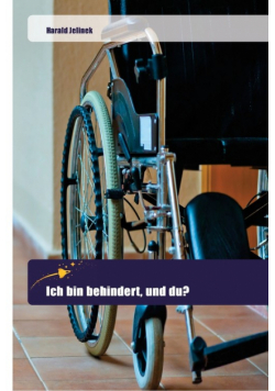 Ich bin behindert, und du?