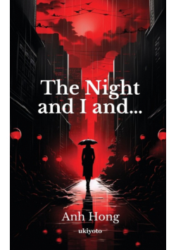The Night & I and