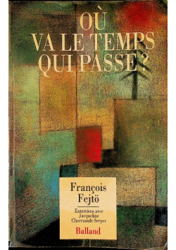 Ou va le temps qui passe?