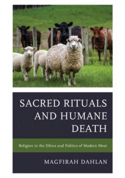 Sacred Rituals and Humane Death