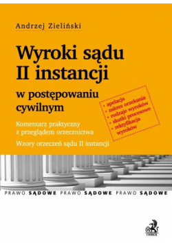 Wyroki sądu II instancji w postępowaniu cywilnym