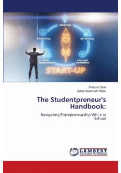 The Studentpreneur's Handbook