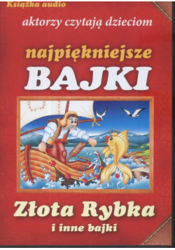 Złota rybka i inne bajki