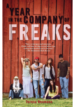 A Year in the Company of Freaks