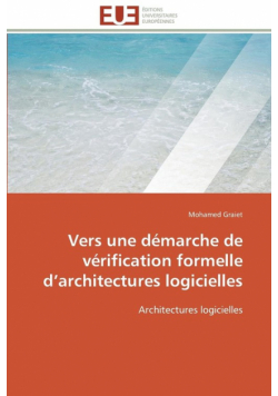Vers une démarche de vérification formelle d architectures logicielles