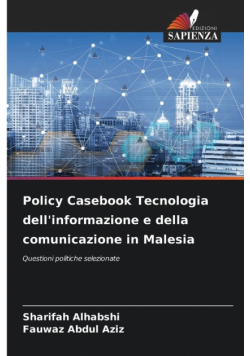 Policy Casebook Tecnologia dell'informazione e della comunicazione in Malesia