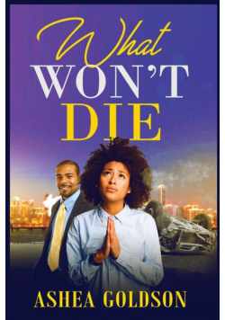 What Won't Die