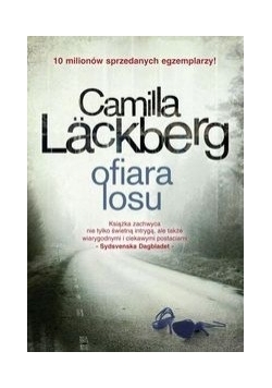 Ofiara losu, nowa