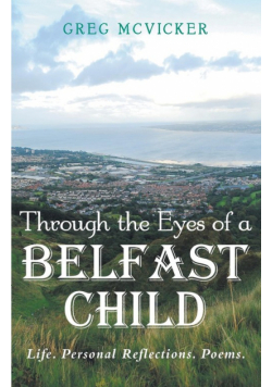 Through the Eyes of a Belfast Child