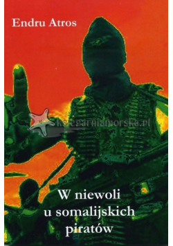 W niewoli u somalijskich piratów