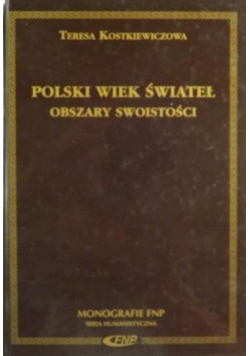Polski wiek świateł. Obszary swoistości